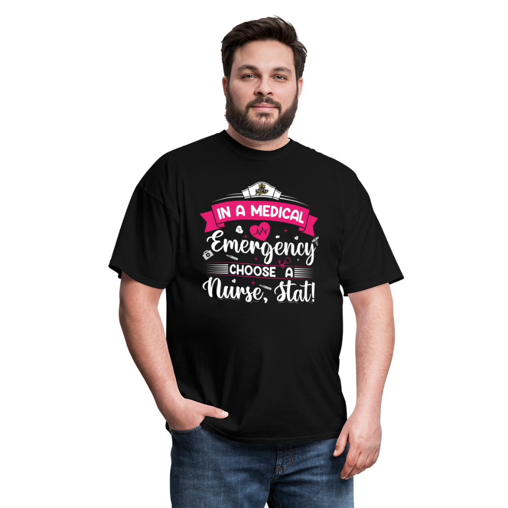 "Nurse, Stat" Unisex Classic T-Shirt - black