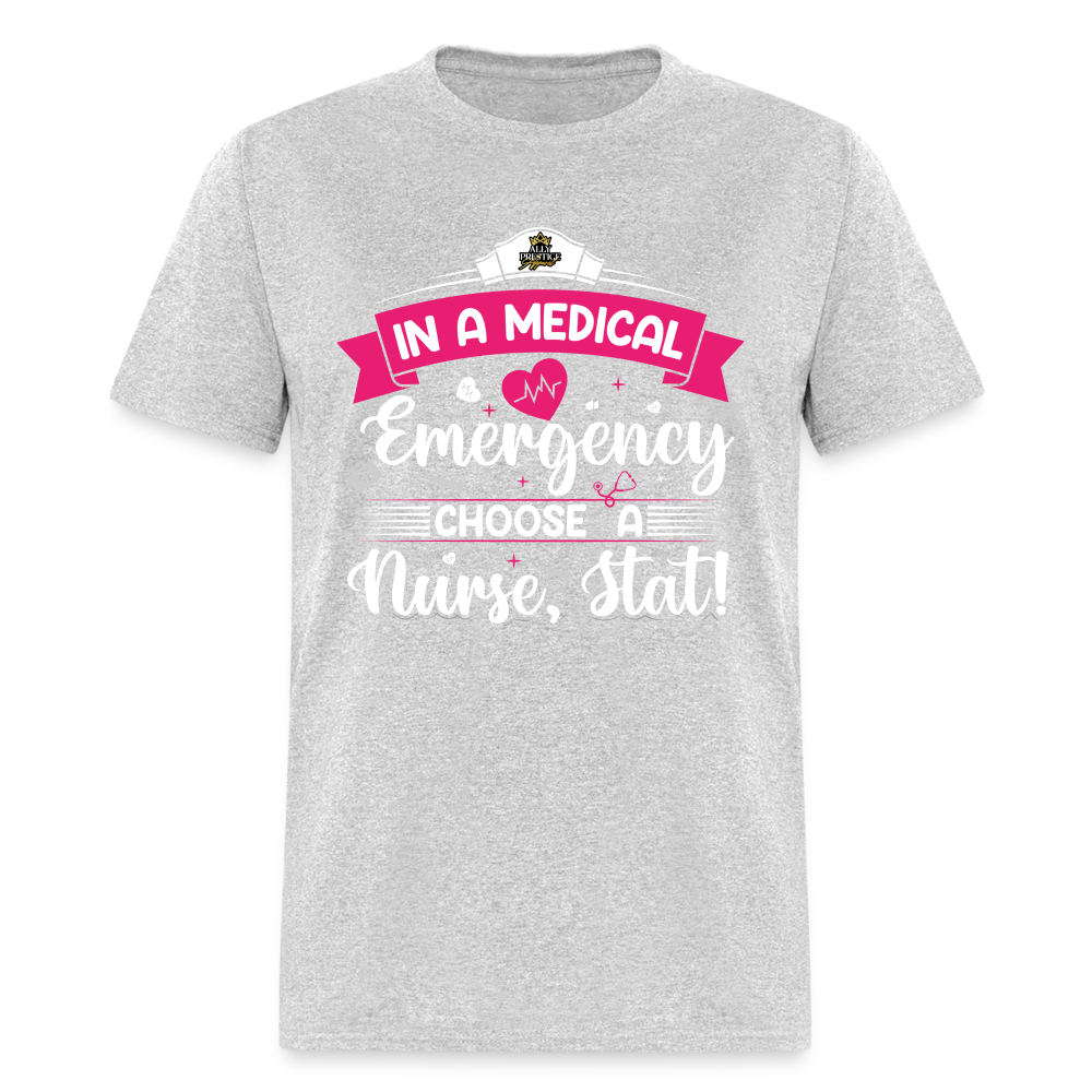 "Nurse, Stat" Unisex Classic T-Shirt - heather gray