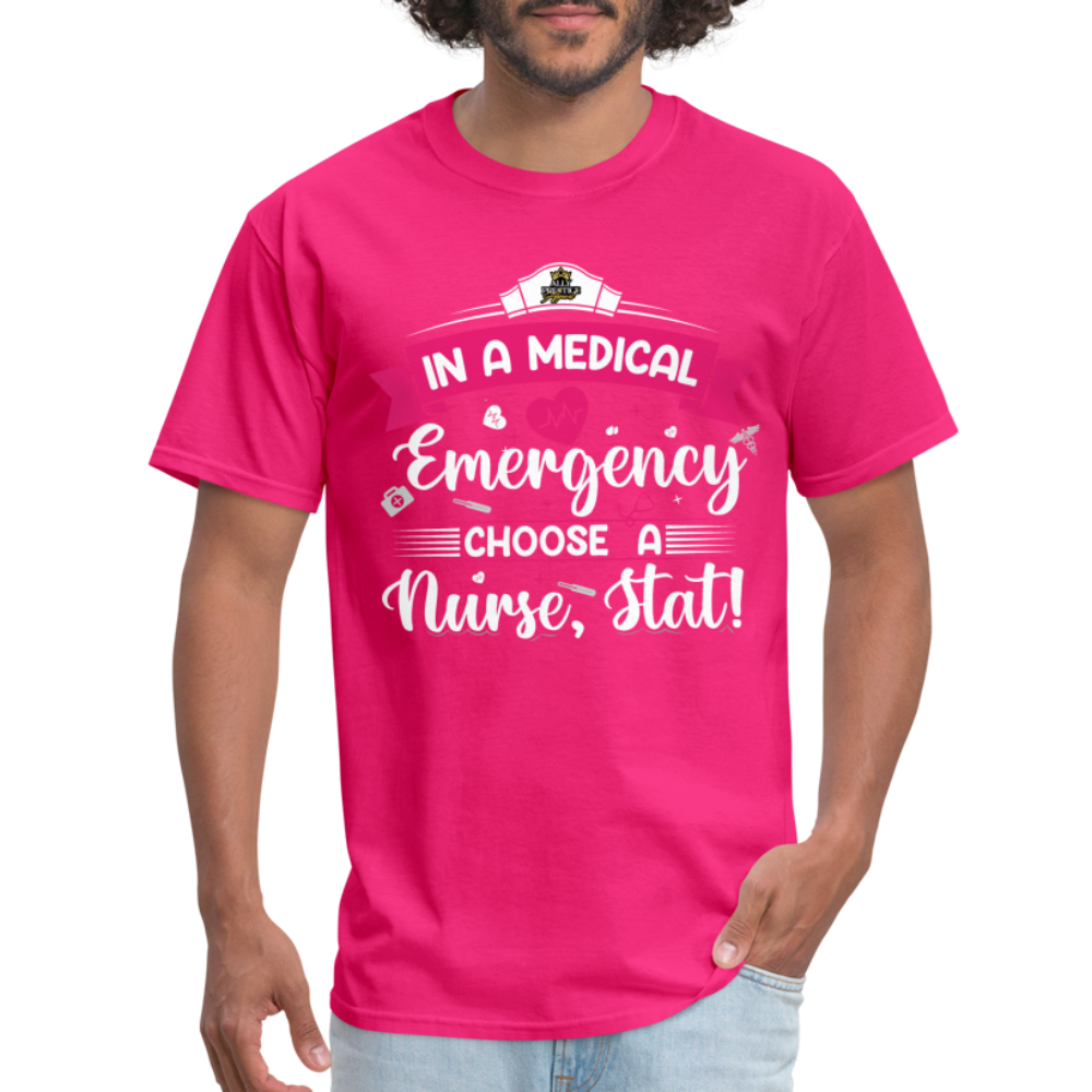 "Nurse, Stat" Unisex Classic T-Shirt - fuchsia