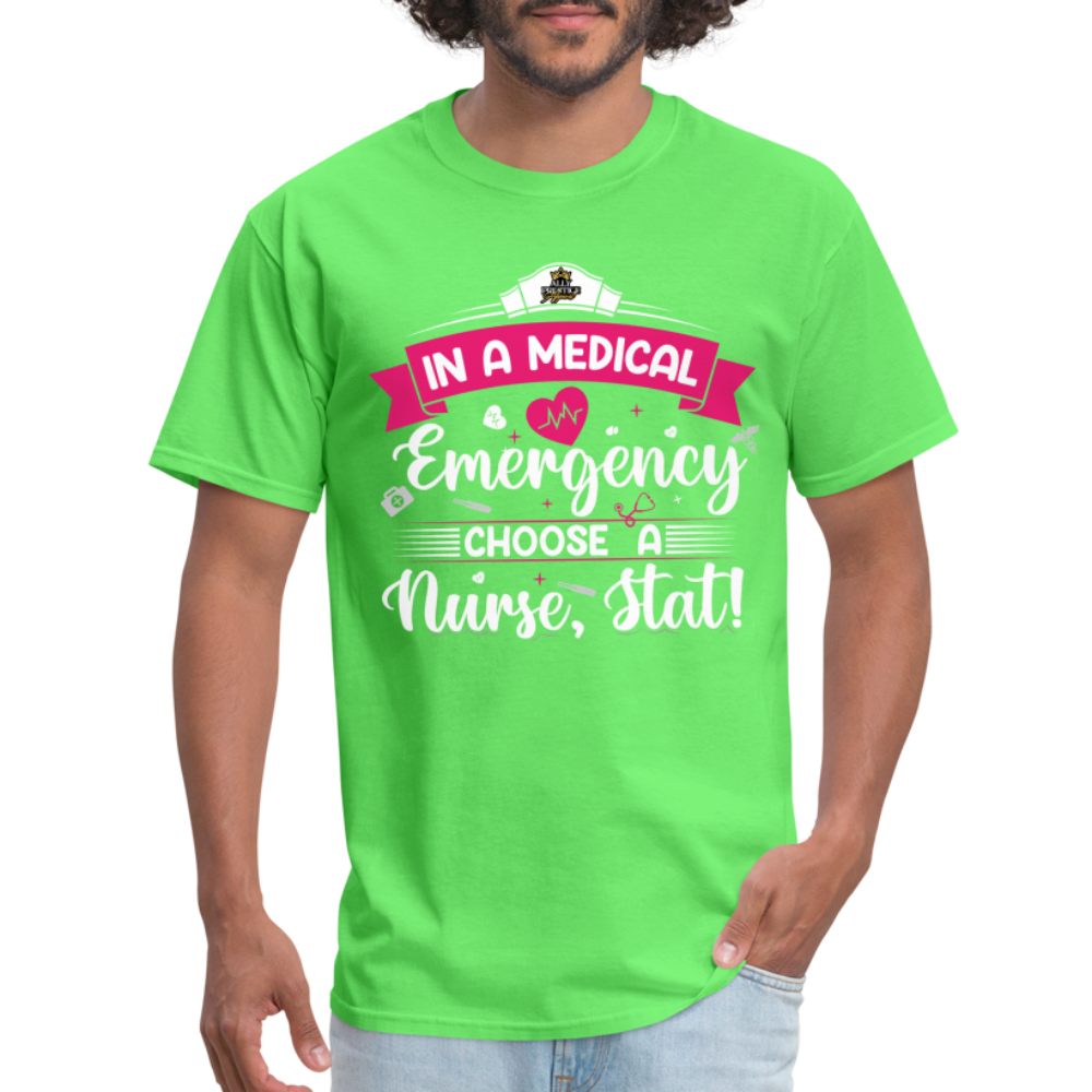 "Nurse, Stat" Unisex Classic T-Shirt - kiwi