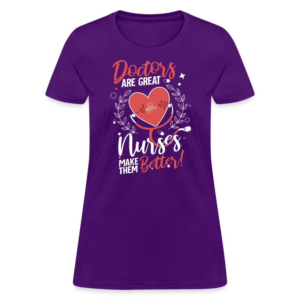 "Nurses Make Better" Women's T-Shirt - purple