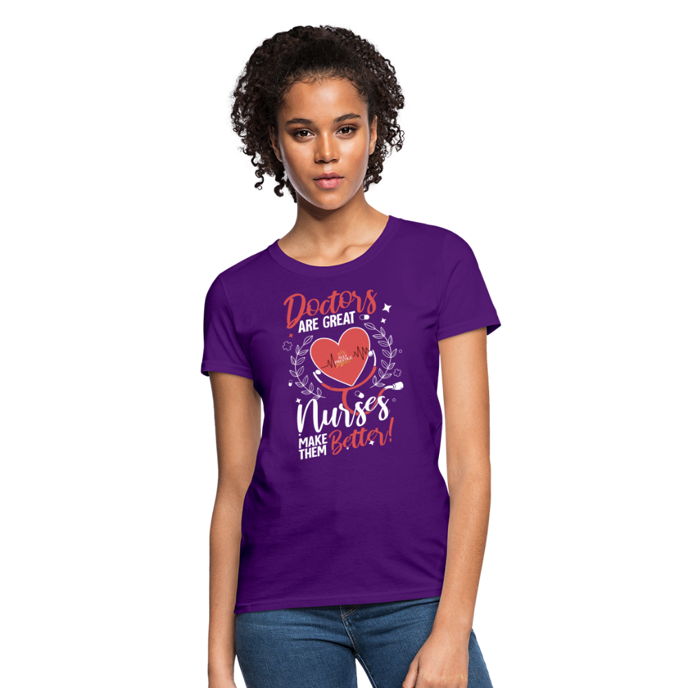 "Nurses Make Better" Women's T-Shirt - purple