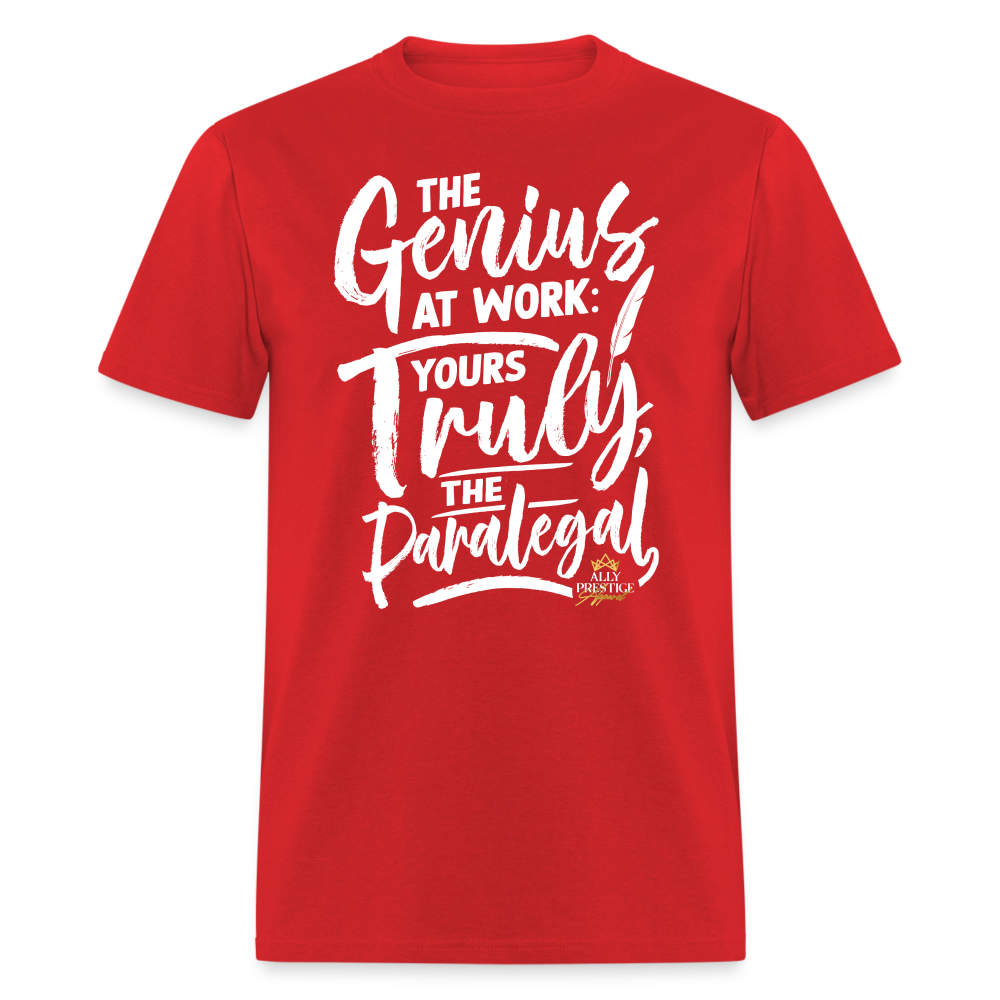 "Genius at Work Paralegal" Unisex Classic T-Shirt - red