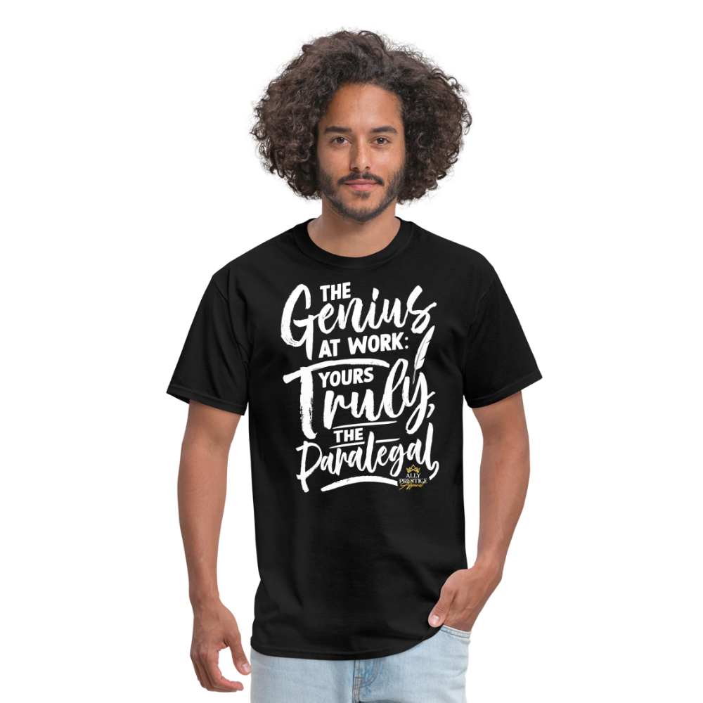 "Genius at Work Paralegal" Unisex Classic T-Shirt - black