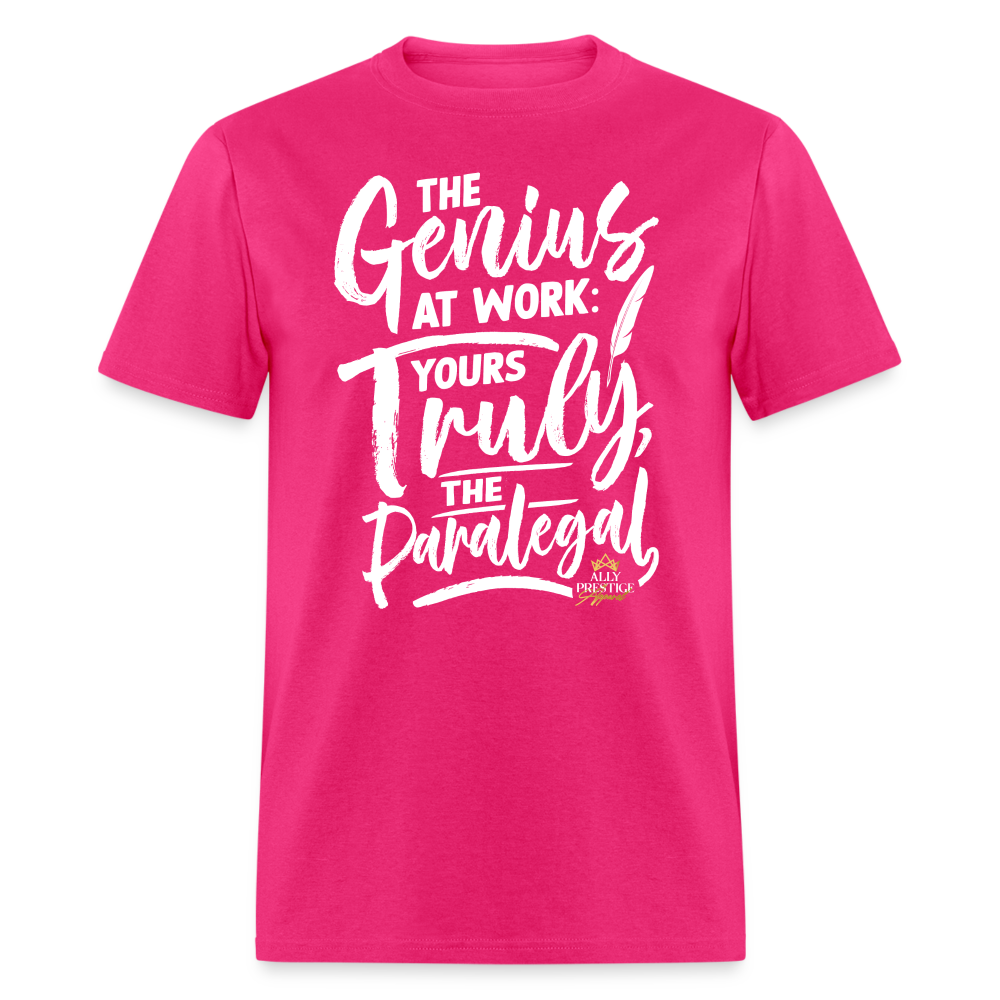 "Genius at Work Paralegal" Unisex Classic T-Shirt - fuchsia