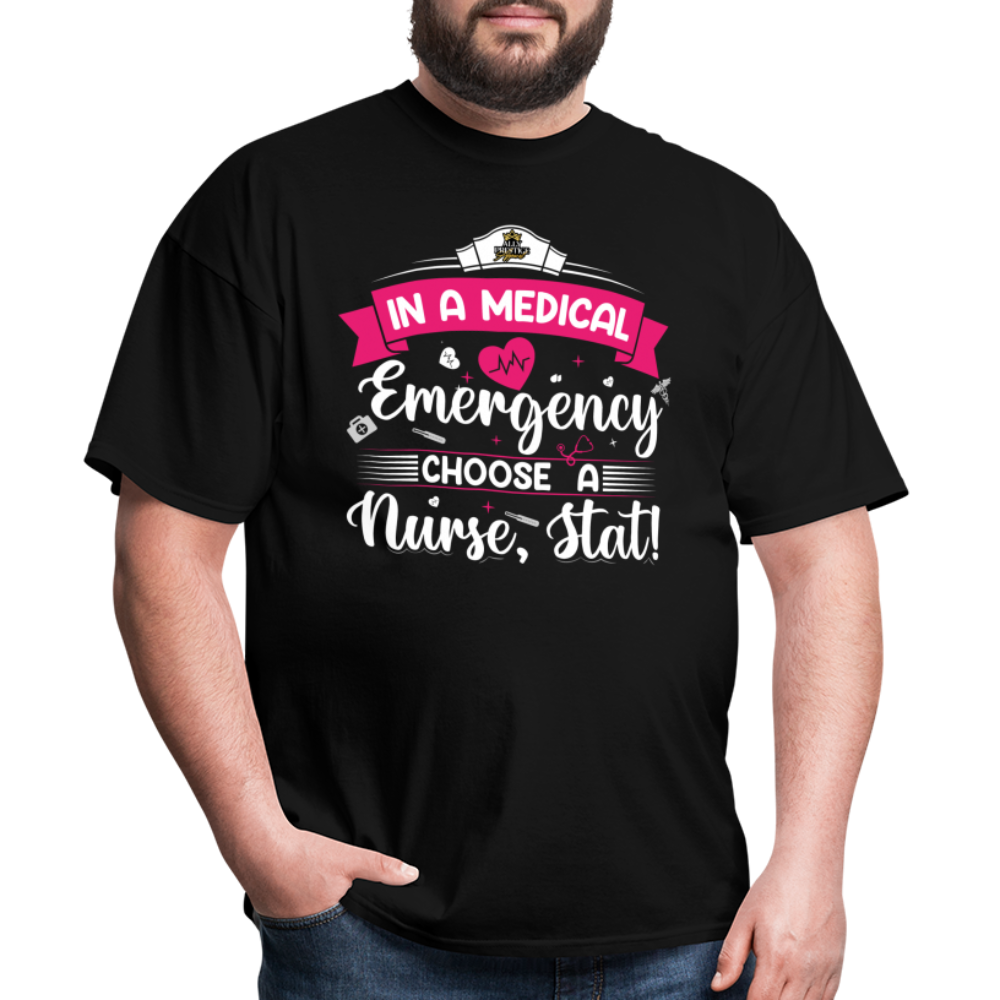 "Nurse, Stat" Unisex Classic T-Shirt - black