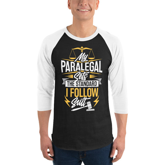 "Follow Suit" legal 3/4 sleeve raglan shirt