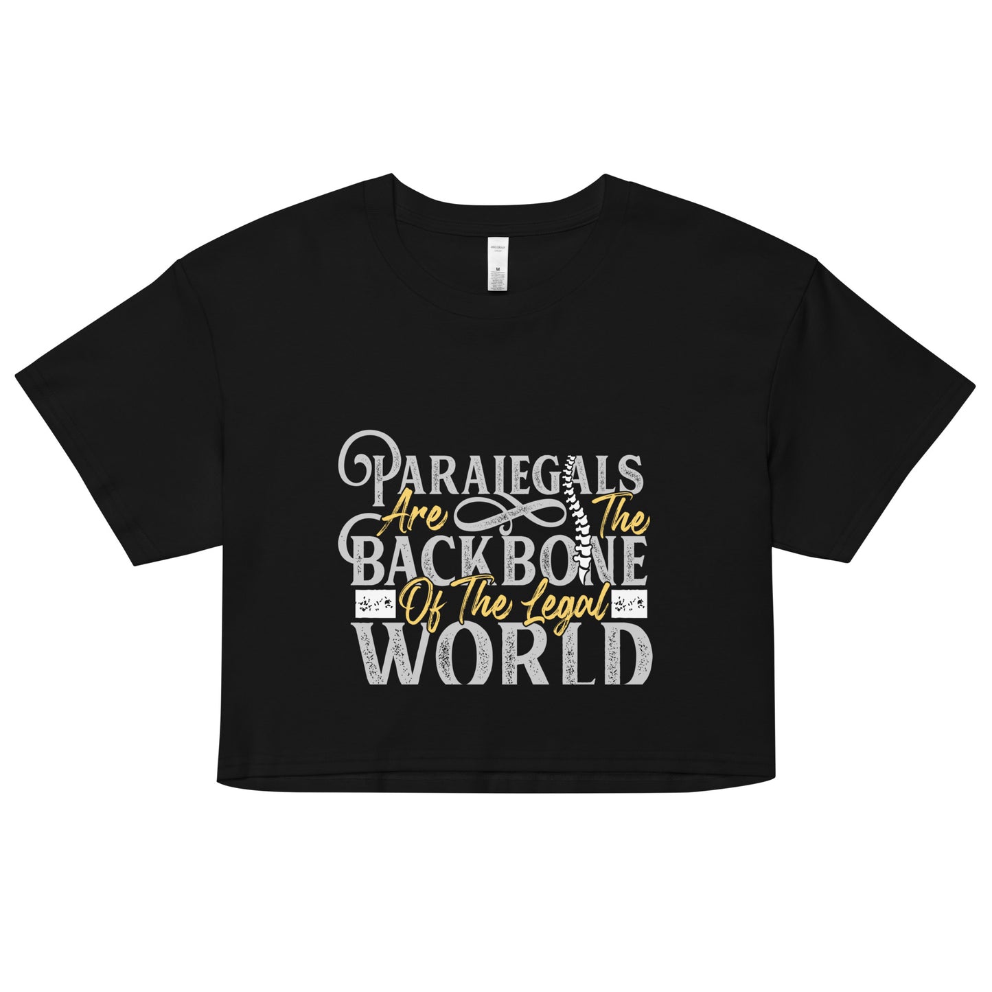 "Legal Backbone Paralegal" Women’s crop top